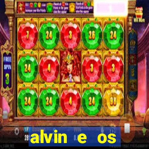 alvin e os esquilos redecanais